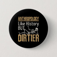 Anthropologie wie Geschichte, aber schmutziger