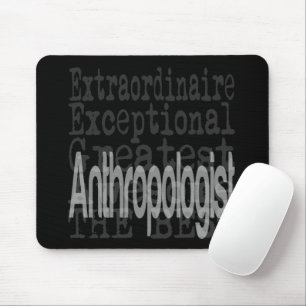 Anthropologin Extraordinaire CUSTOM Mousepad