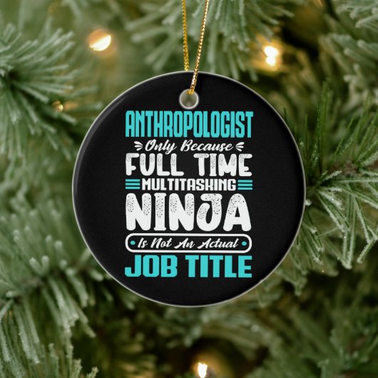 Anthropologin Job Title Profession Scientist Keramik Ornament (Baum)