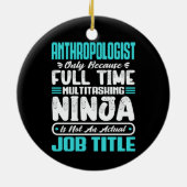 Anthropologin Job Title Profession Scientist Keramik Ornament (Hinten)