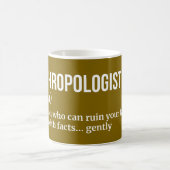 Anthropologin - Witty Definition Kaffeetasse (Mittel)
