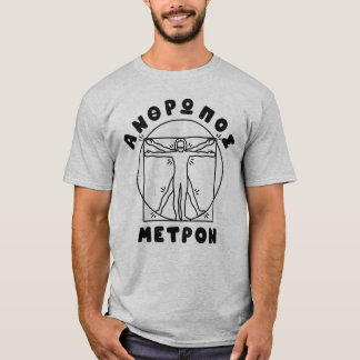 Anthropos Metron Griechischer Spruch + Vitruvianis T-Shirt