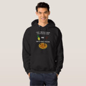 Anti Ananas Pizza Meme Ich muss nicht italienisch Hoodie (Vorne ganz)