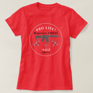 Anti Assault Gun Pro Choice Circle Red T - Shirt