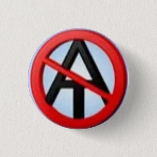 Anti-Atheist Knopf 2 Button (Vorderseite)