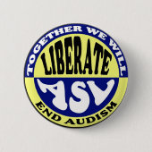 Anti-Audism Knopf Button (Vorderseite)