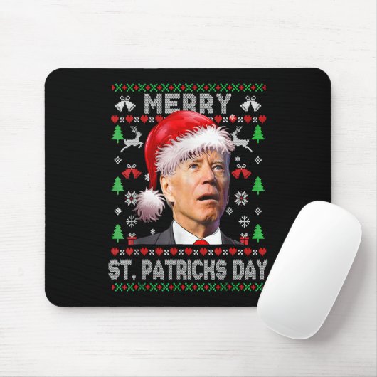 Anti Biden Merry St Patricks Day Ugly Christmas.p Mousepad (Mit Mouse)