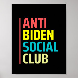 Anti Biden Social Club Poster