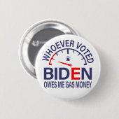 Anti-Biden-Wähler verdienen mir Gasgeld Button (Vorne & Hinten)