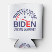 Anti-Biden-Wähler verdienen mir Gasgeld Dosenkühler (Vorderseite)