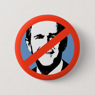 ANTI-BUSH - Anti-George W Bush Button