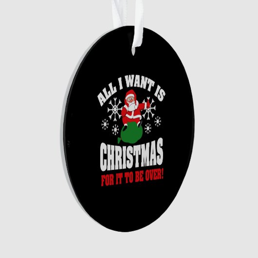 Anti Christmas Sarcasm Ugly Weihnachtsgeschenk Ornament (Vorderseite)