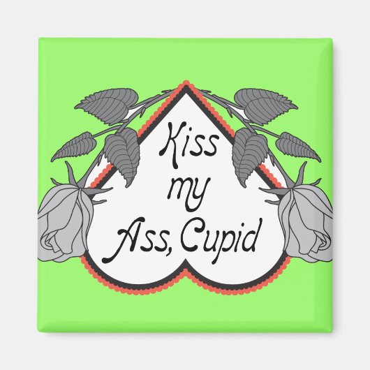 Anti-Cupid Magnet (Vorne)