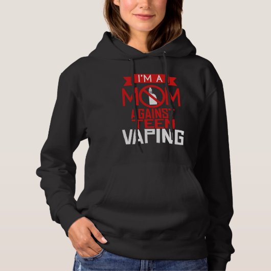 Anti-Dampf-Teenager-Mutter-Dampf-Protest Mutterta Hoodie (Vorderseite)