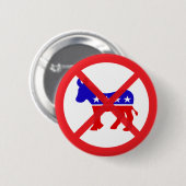 Anti-Demokrat populäre Politik Button (Vorne & Hinten)