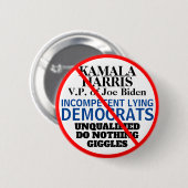 Anti-Demokratisches Party Biden Harris Button (Vorne & Hinten)