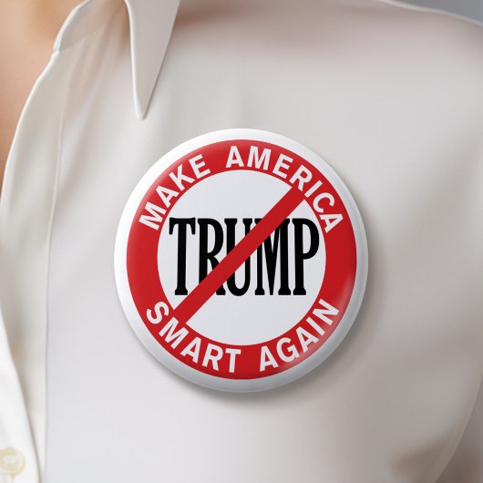 Anti Donald Trump - Amerika wieder sicherer machen Button