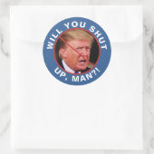 Anti-Donald Trump-Biden-Zitat wird den Mann aussch Runder Aufkleber (Tasche)