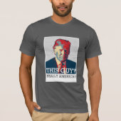 Anti Donald Trump | Dieser Typ? Wirklich Amerika? T-Shirt (Vorderseite)