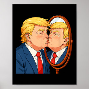 Anti-Donald-Trump-Küssespiegel - Narzissmus-Satire Poster