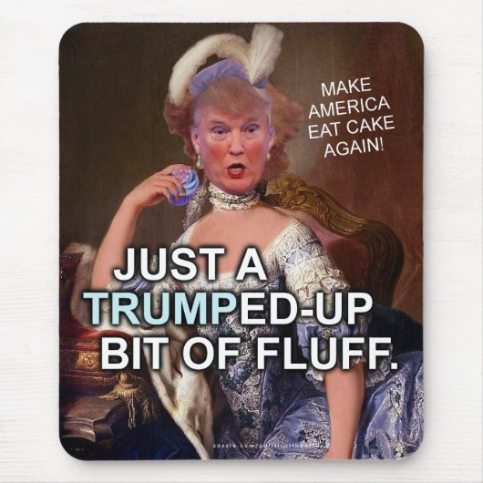 Anti Donald Trump Marie Antoinette 2020 Wahl Mousepad (Vorne)