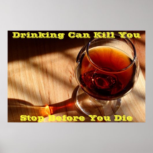 Anti Drinking posters on Green Poster (Vorne)