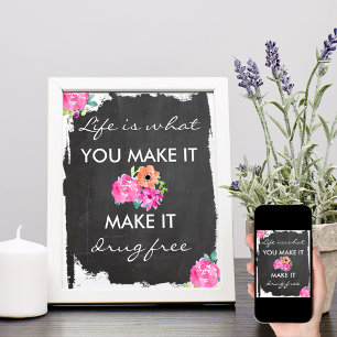 Anti-Drogen-Tafel und florales Bewusstsein Poster