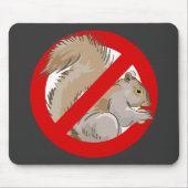 Anti-Eichhörnchen Mousepad (Vorne)