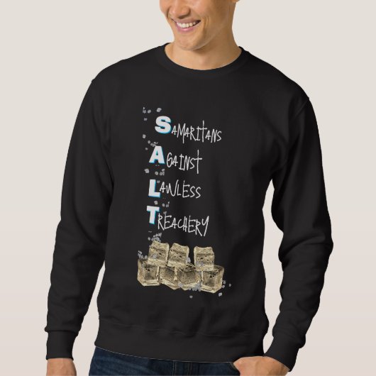 Anti-Eis-Politik (SALT) Sweatshirt (Vorderseite)