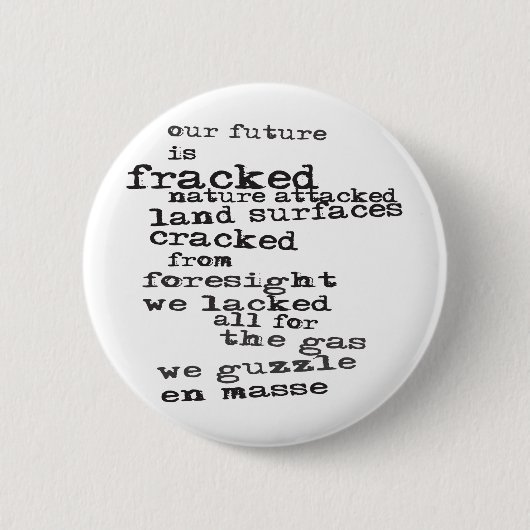 Anti-Fracking Button (Vorderseite)