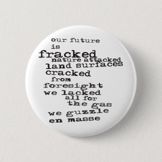 Anti-Fracking Button