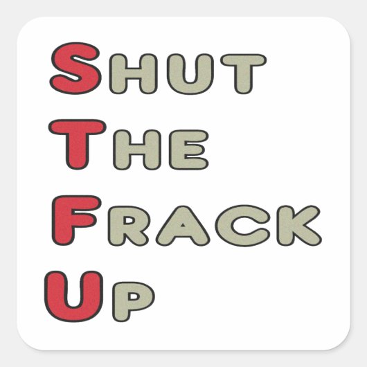 Anti-Fracking Quadratischer Aufkleber (Vorderseite)