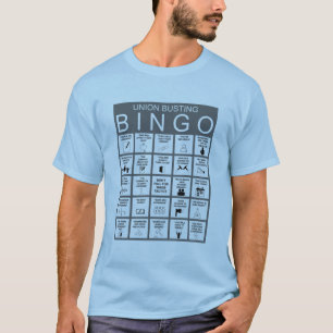 Anti Gewerkschaft Bingo T - Shirt