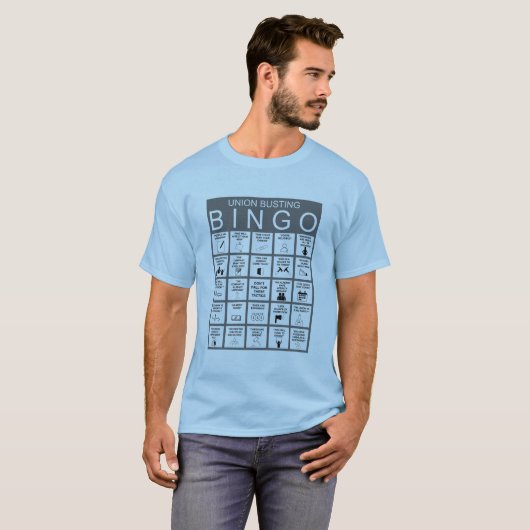 Anti Gewerkschaft Bingo T - Shirt (Vorne ganz)