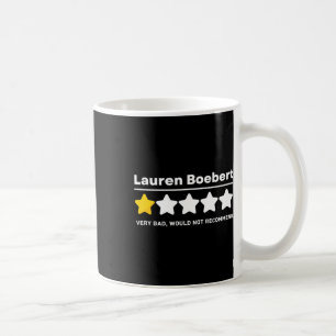 Anti-GOP Lauren Boebert Colorado Politische Humor Kaffeetasse