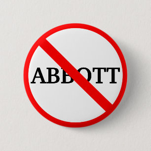 Anti Governor Greg     AbbottButton Button