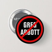 Anti Greg Abbott Texas Demokrat Button (Vorne & Hinten)