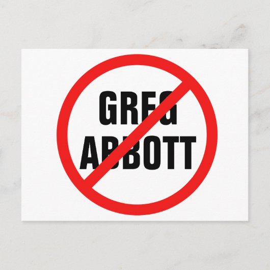 Anti Greg Abbott Texas Demokrat Postkarte (Vorderseite)