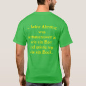 Anti Grüne Spruch T-Shirt (Rückseite)