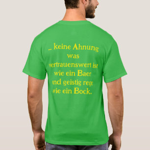 Anti Grüne Spruch T-Shirt