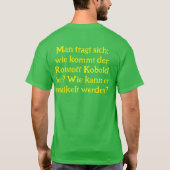 Anti Grüne Spruch T-Shirt (Rückseite)