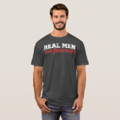 Anti Harassment Real Men are Feminist Gender T-Shirt (Vorne ganz)