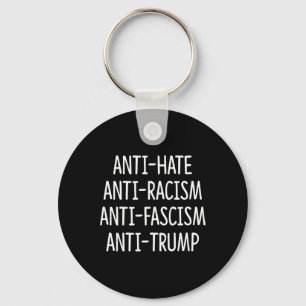 Anti Hass - Anti Rassismus - Anti Faschismus - Ant Schlüsselanhänger