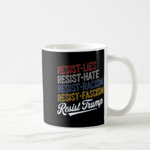Anti-Hass-Lügen-Faschismus-widerstehen-Protest-Tro Kaffeetasse