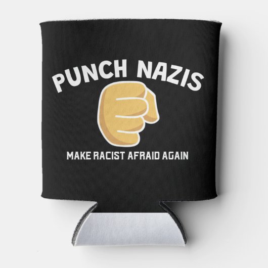 Anti-Hate Can Cooler – Punch Nazis, Stand Up Dosenkühler (Vorderseite)