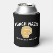 Anti-Hate Can Cooler – Punch Nazis, Stand Up Dosenkühler (Kanne Rückseite)