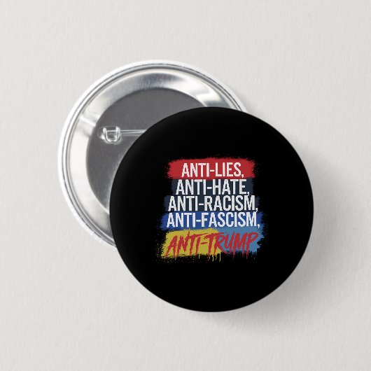 Anti Hate Lies Rassismus Faschismus Widerstand Pro Button (Vorne & Hinten)