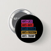 Anti Hate Lies Rassismus Faschismus Widerstand Pro Button (Vorne & Hinten)