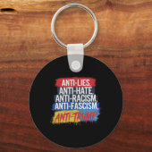 Anti Hate Lies Rassismus Faschismus Widerstand Pro Schlüsselanhänger (Vorderseite)