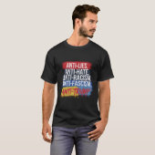 Anti Hate Lies Rassismus Faschismus Widerstand Pro T-Shirt (Vorne ganz)